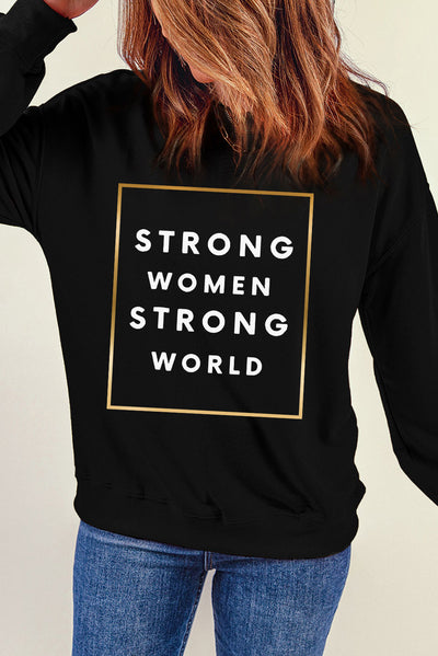 STRONG WOMEN STRONG WORLD Graphic Drop Shoulder Sweatshirt